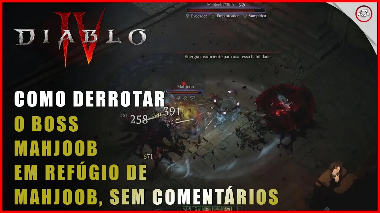 Diablo 4, Como derrotar o Boss Mahjoob em Refúgio de Mahjoob, Sem comentários