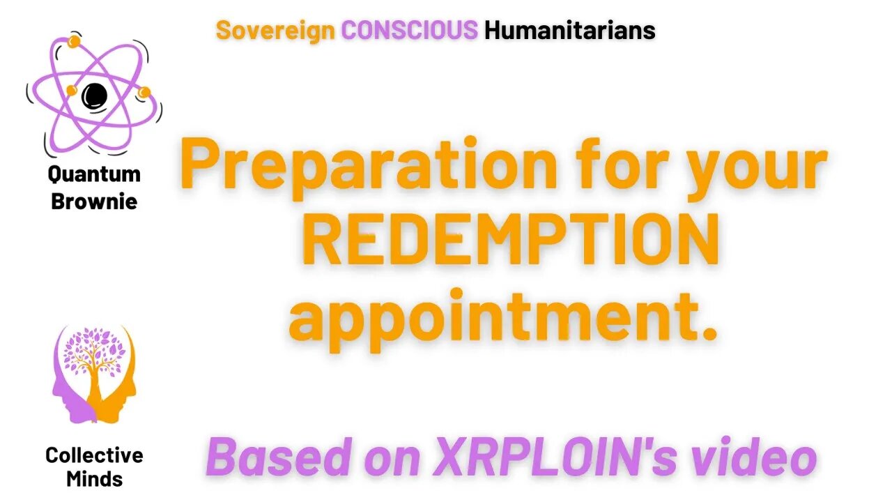 Preparation for your redemption appointment. - Based on XRPLION's video