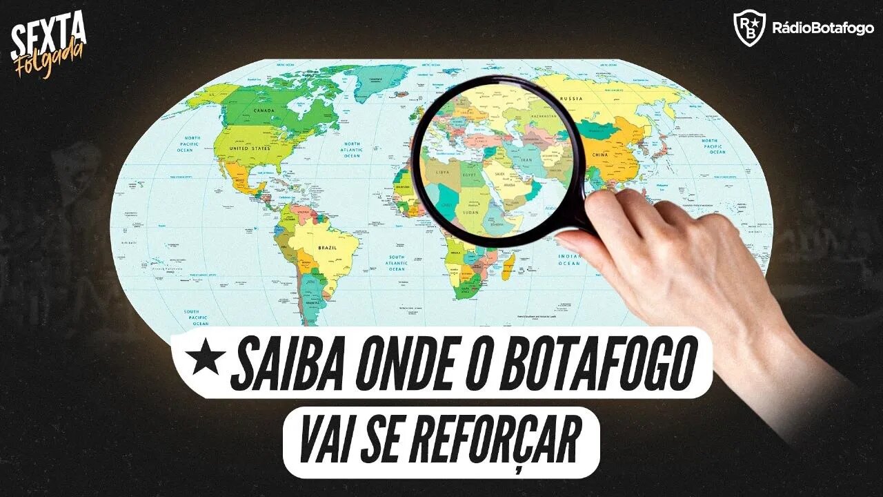 IMPERDÍVEL!!! BOTAFOGO DEFINE POSIÇÕES PARA SE REFORÇAR