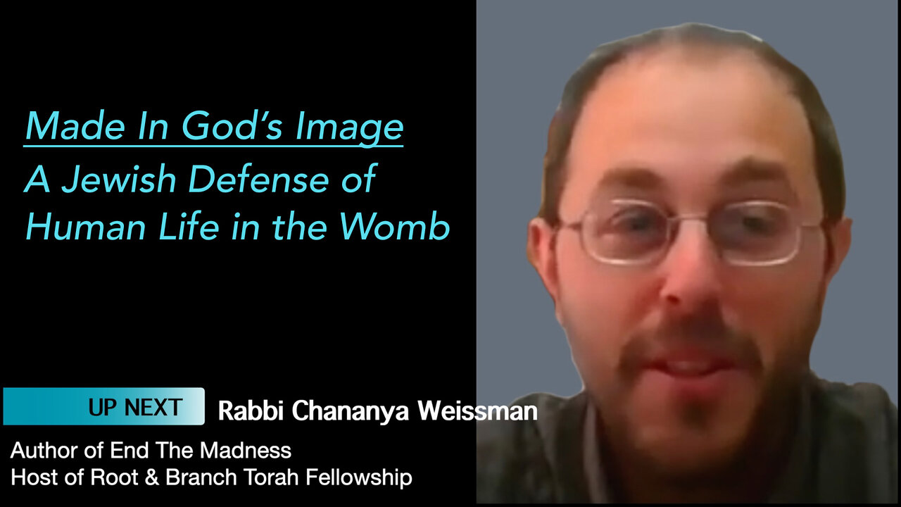 Rabbi Chananya Weissman Speaks in Made In God's Image - A Jewish Defense of Human