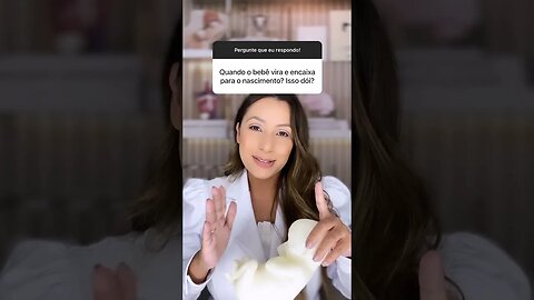 Quando bebê vira e encaixe para o Nascimento?