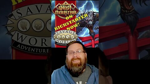 Savage Worlds ADventure Edition Legend of Ghost Mountain Kickstarter #shorts