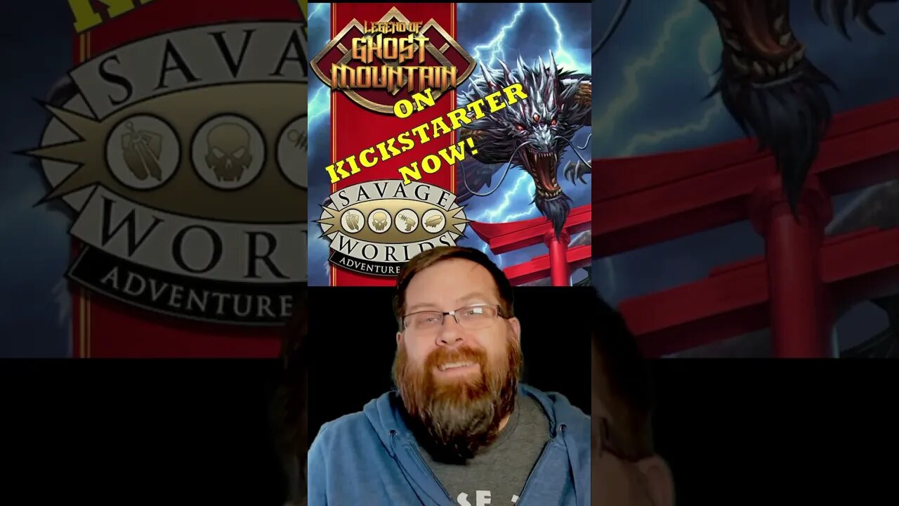 Savage Worlds ADventure Edition Legend of Ghost Mountain Kickstarter #shorts