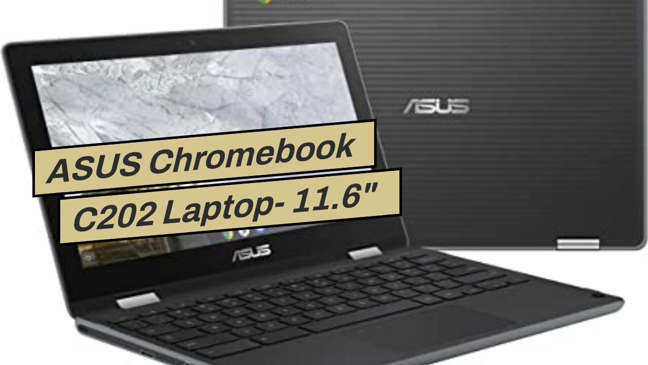 ASUS Chromebook C202 Laptop- 11.6" Ruggedized and Spill Resistant Design with 180 Degree Hinge,...