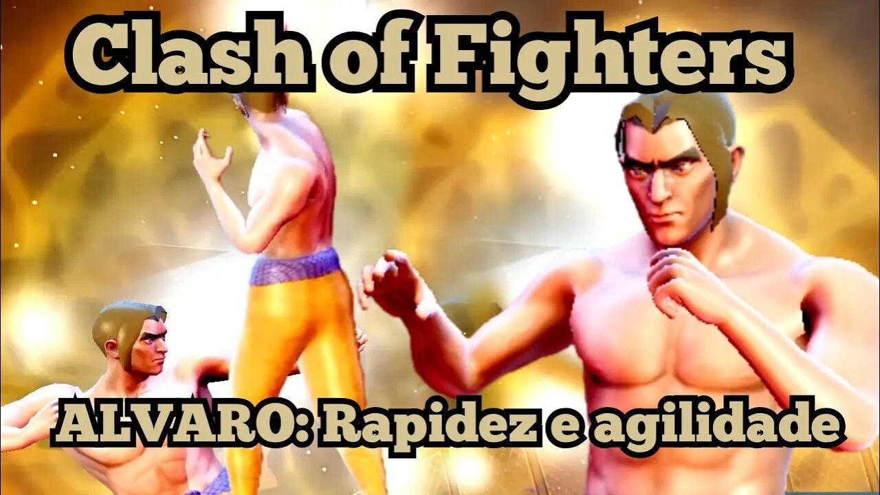 Clash of Fighters: Alvaro, Rapidez e agilidade