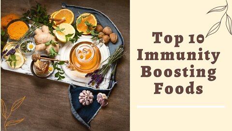 Top 10 Immunity Boosting Foods To Add To Your Diet