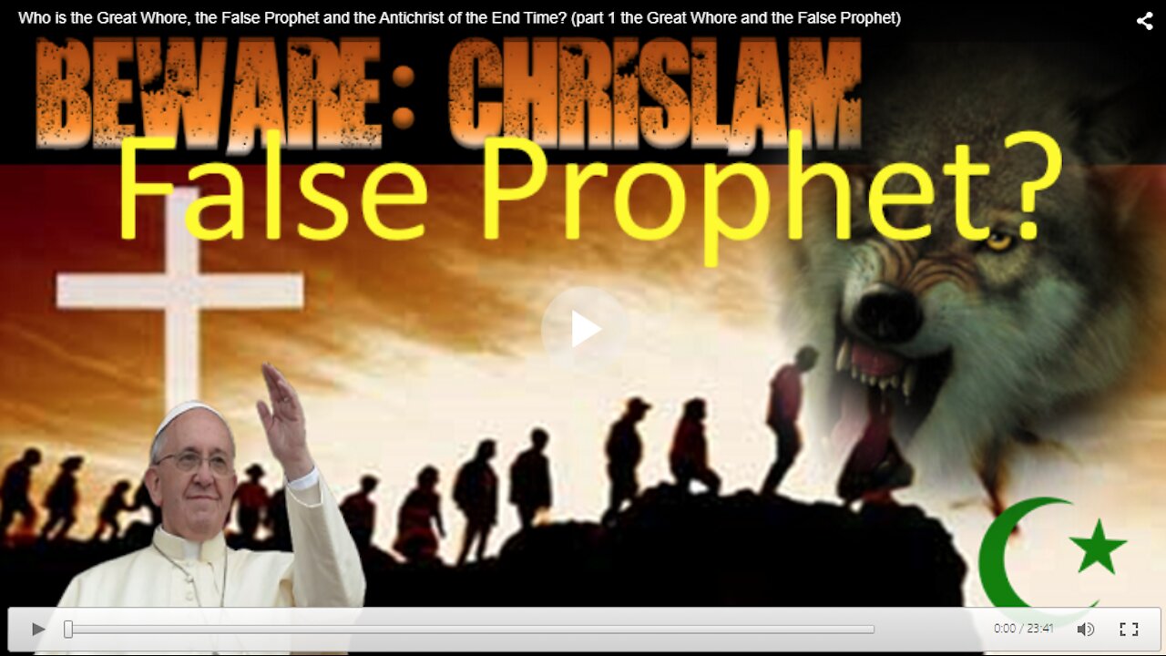 Who Is the Great Whore the False Prophet and the Antichrist (Part 1 Great Whore and False Prophet)