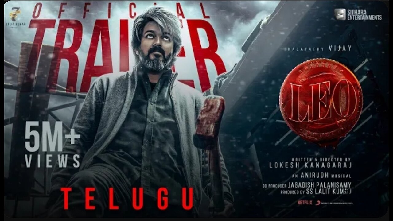 LEO - Official Trailer (Telugu Audio) | Thalapathy Vijay |