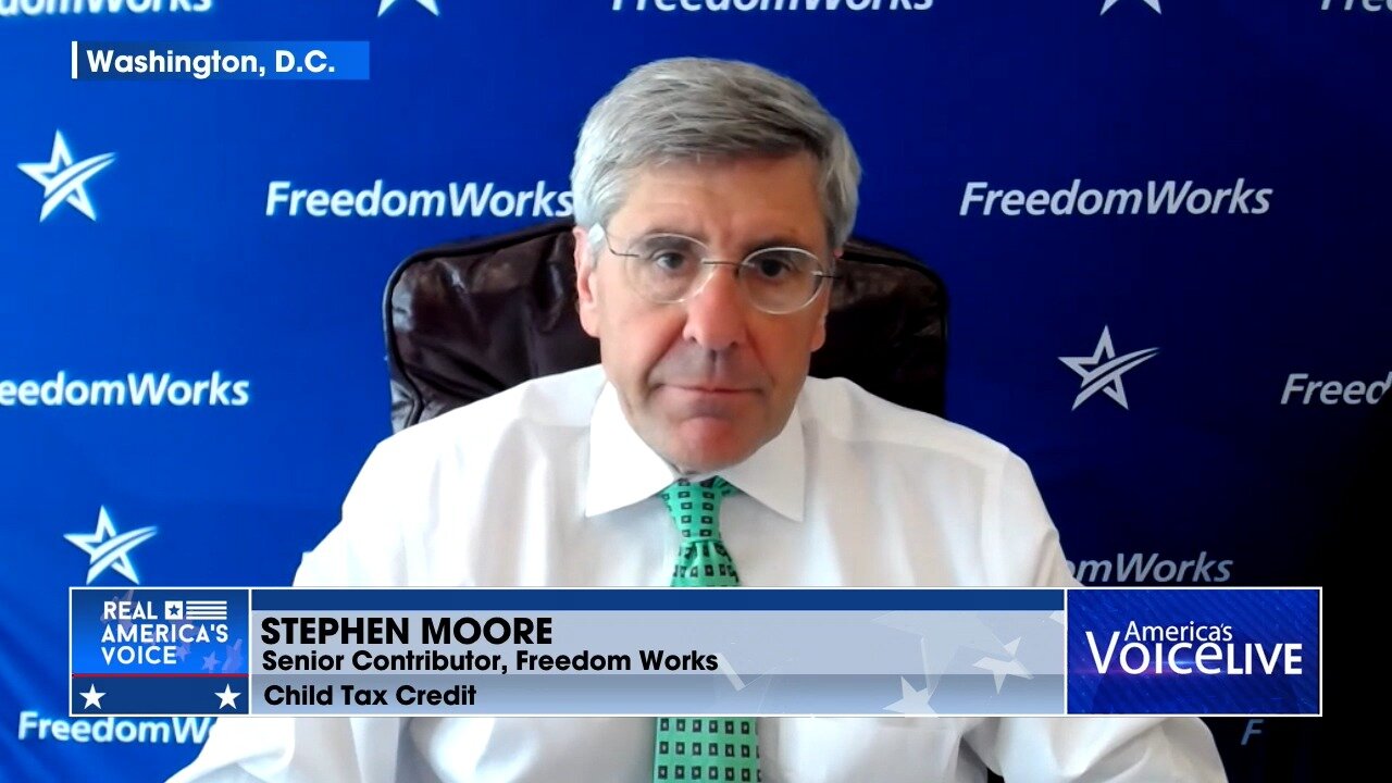 Stephen Moore calls expansion of the Child Tax Credit a "welfare payment"