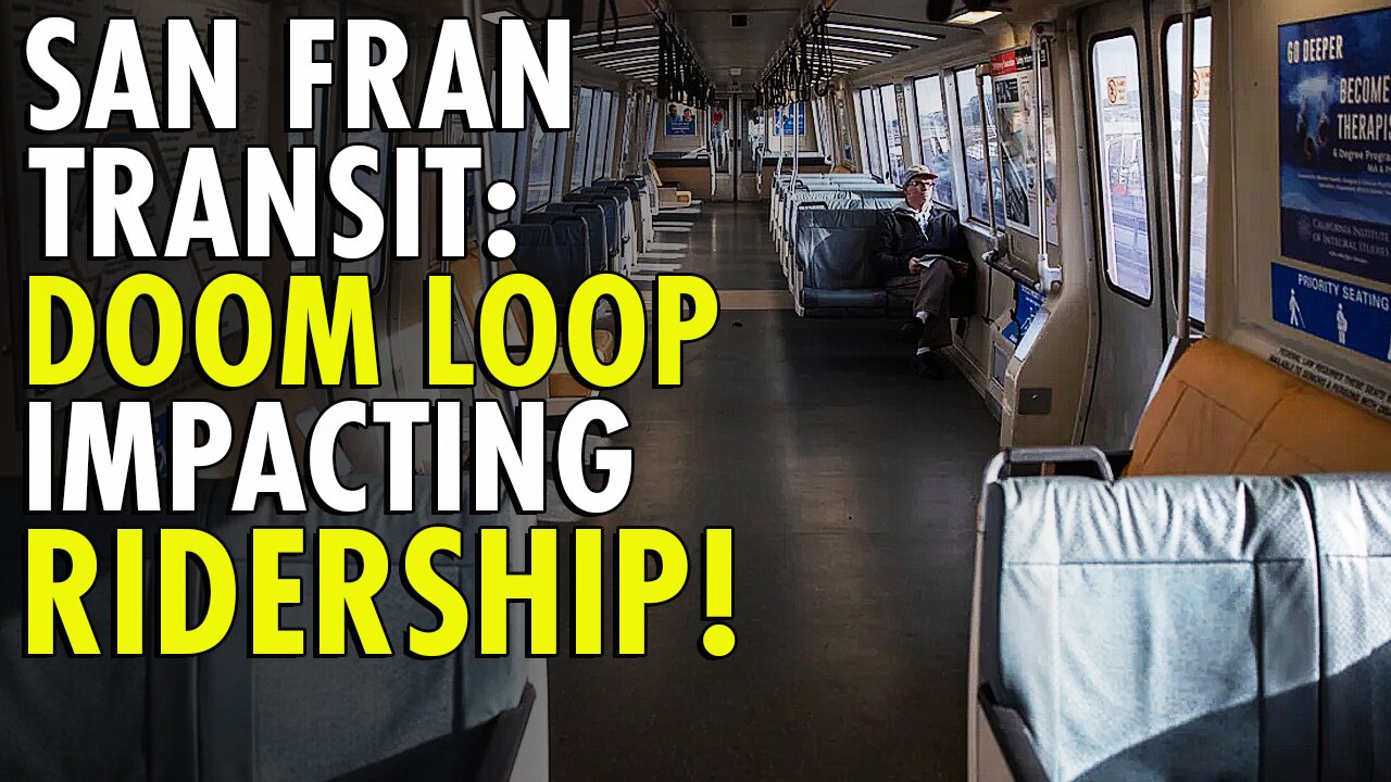 San Fran Transit latest Doom Loop victim as Operators Paint Dire Future