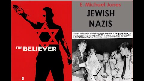 (mirror) Dan Burros: Jewish Nazis by EMJ- Our Interesting Times#222