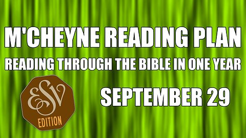 Day 272 - September 29 - Bible in a Year - ESV Edition