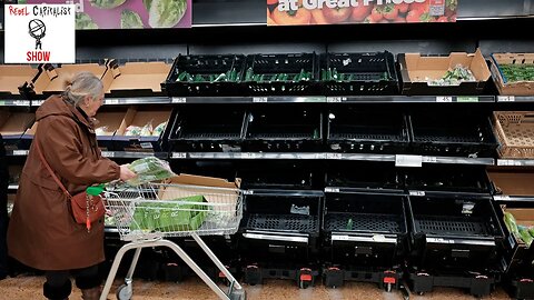 Food Shortage Crisis Hits UK Hard (And Other Top Stories)