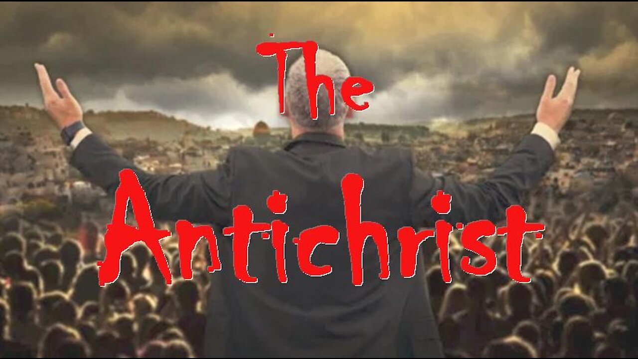 THE ANTICHRIST, Part 2 continuing: The Activities of the AntiChrist