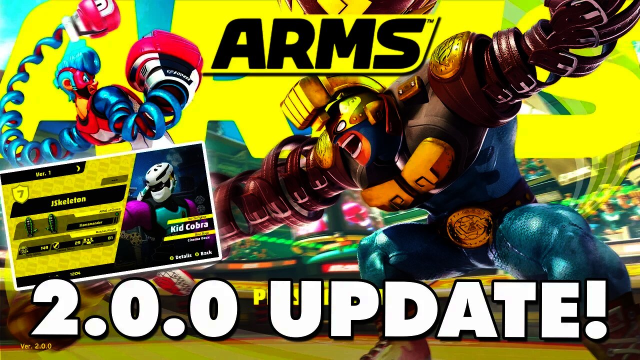 ARMS 2.0 Update Walkthrough! - Max Brass, New Arms, Hedlok Scramble, Stats, Fixes, & More!