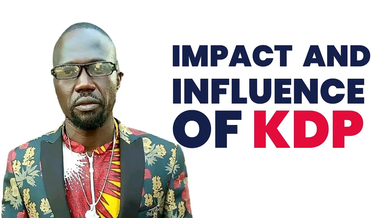 The Impact & Influence of KDP | Lucky Bosmic Otim