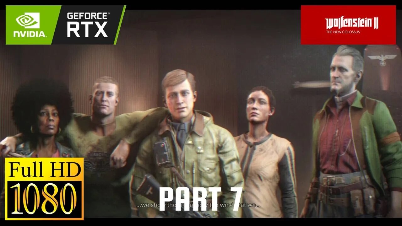 Wolfenstein II The New Colossus Walkthrough 7 [RTX 3070 | FHD 1080]