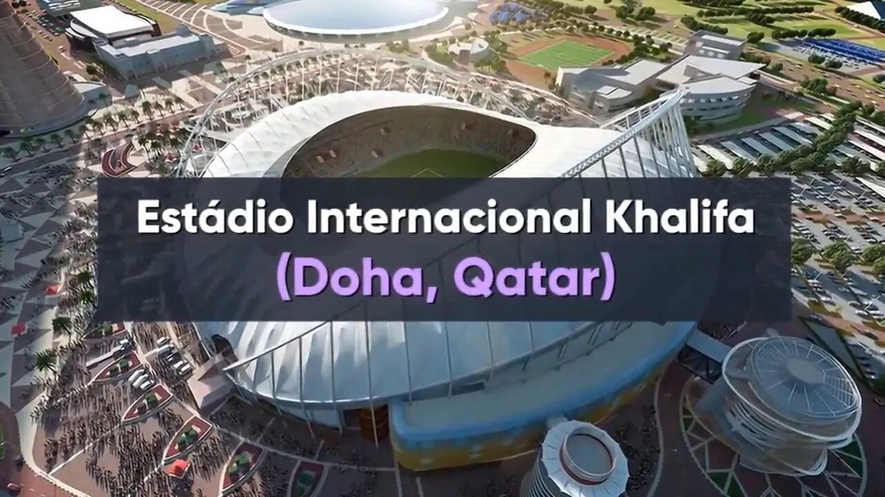 Stadium Internacional Khalifa - Qatar 2022