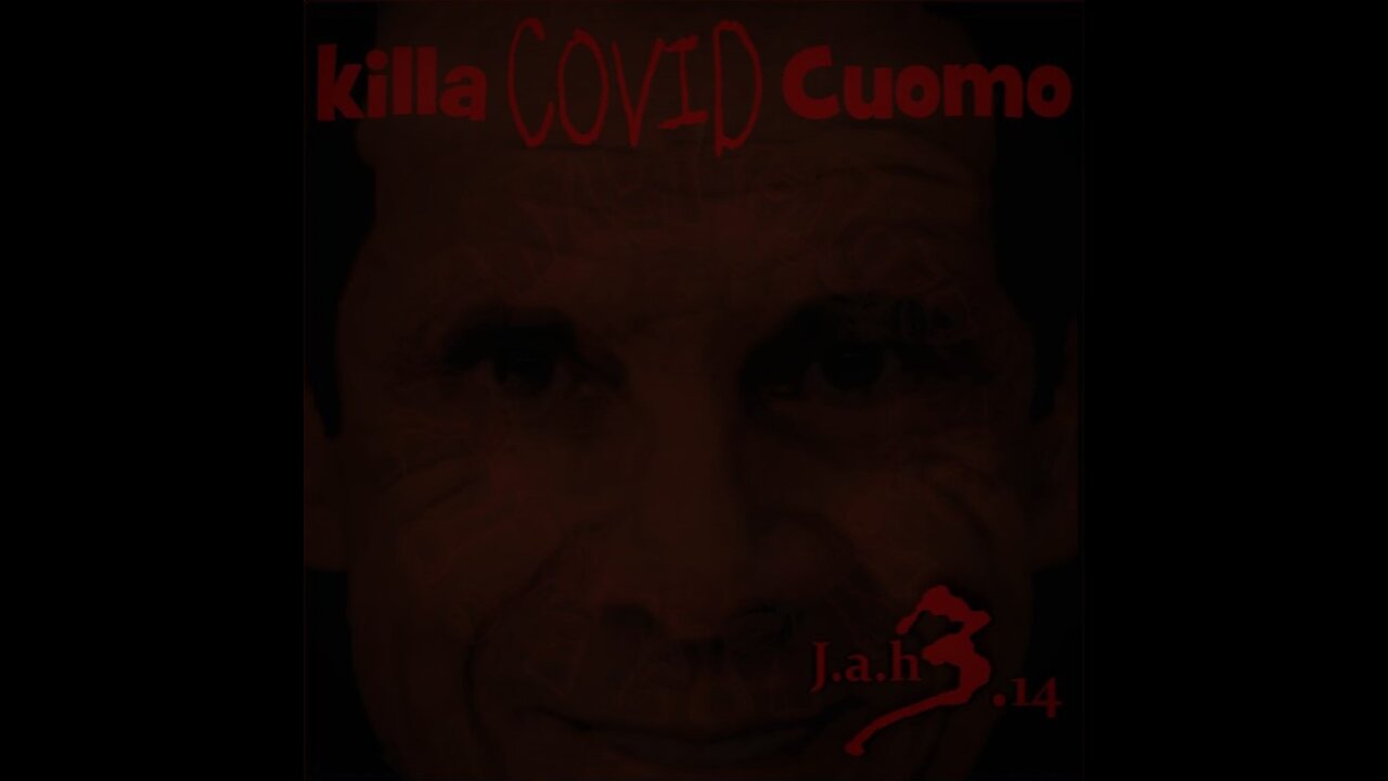 Killa COVID Cuomo (Audio & Lyrics)