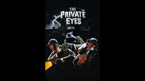 Popcorn Madness "The Private Eyes" 1980 (PG)