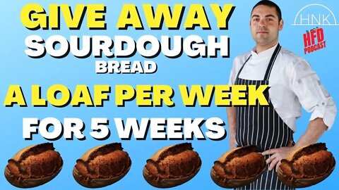 I'M INVITED ON HFD PODCAST(sourdough Give Away)