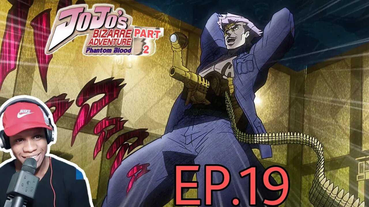 JoJo's Bizarre Adventure Phontom Blood Part 2 ep 19 Reaction
