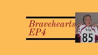 Bravehearts EP 4
