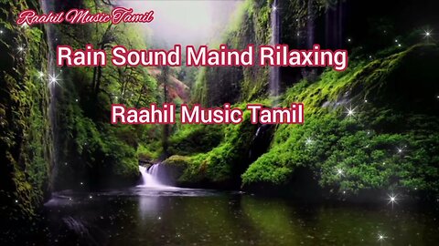 🌿Be ready to listen to the music that is pleasant to hear the sound of rain and keep your mind calm🌿