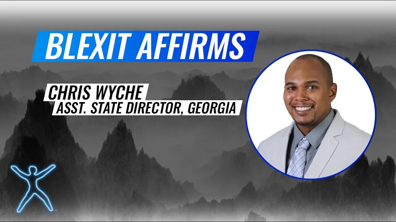 BLEXIT Affirms Ep. 1: Chris Wyche