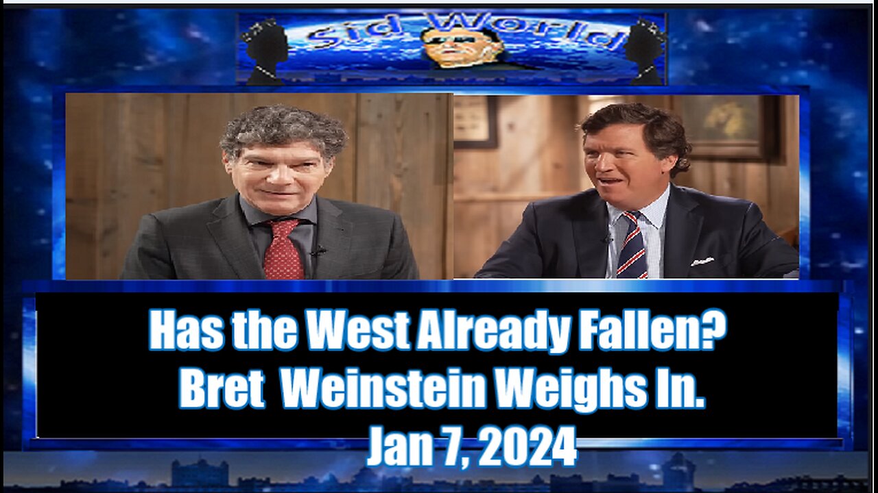 Has the West Already Fallen Bret Weinstein Weighs In