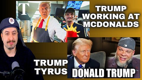 Trump Working At Mcdonalds / Trump Tyrus Interview