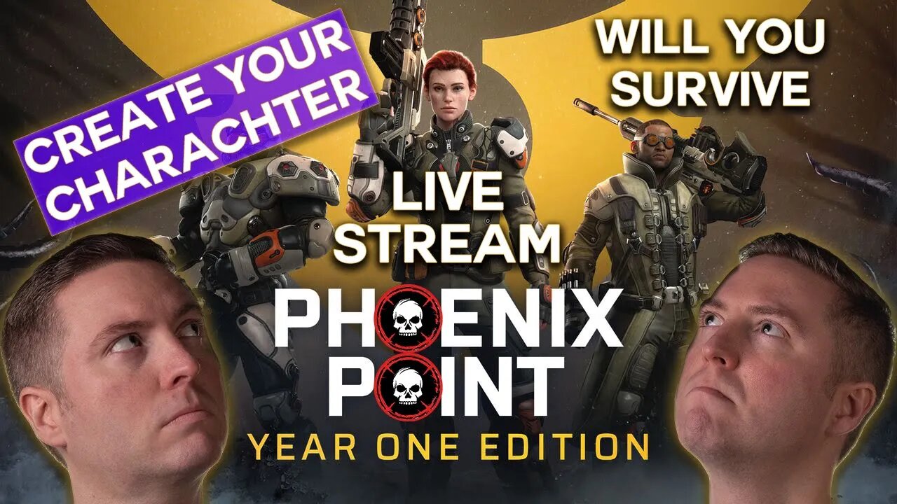 Name Your Character - Will You Survive Our First Playthrough?! - Phoenix Point LIVE Stream