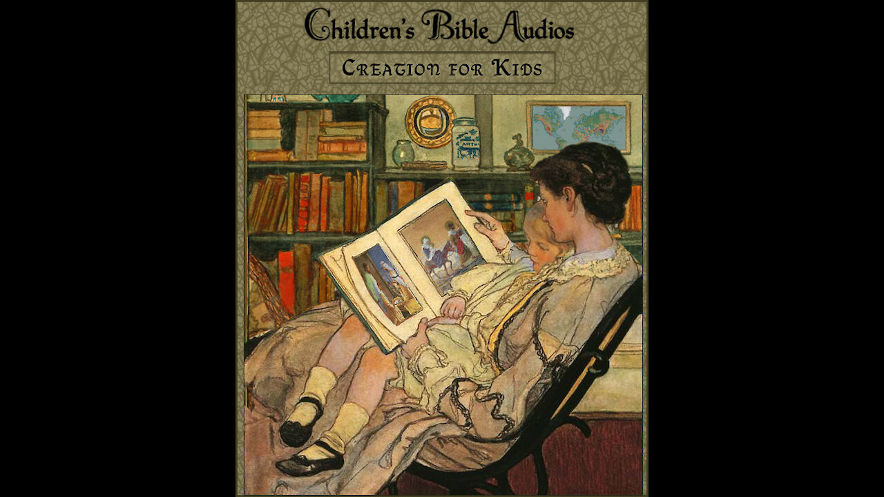 #12 - Creation for Kids (Genesis 1-2) (children's Bible audios - stories for kids)