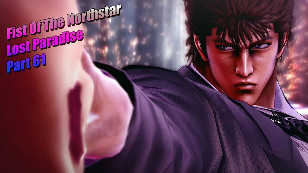 F.O.T.N.S Lost Paradise Part 61 #fistofthenorthstar #fistofthenorthstarlostparadise