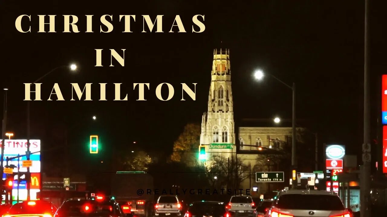 Christmas in Hamilton - Driving Video - "The First Noel"