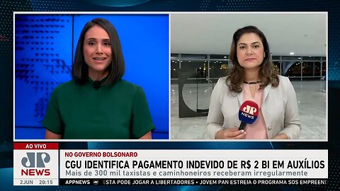 CGU identifica pagamento indevido de R$ 2 bilhões em auxílios; Dora Kramer comenta