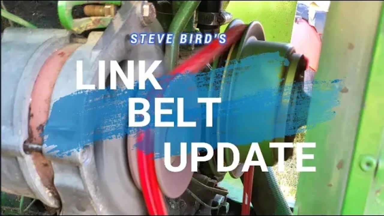 Link Belt Update! - A summer running a link belt as a fan belt on a farm tractor.