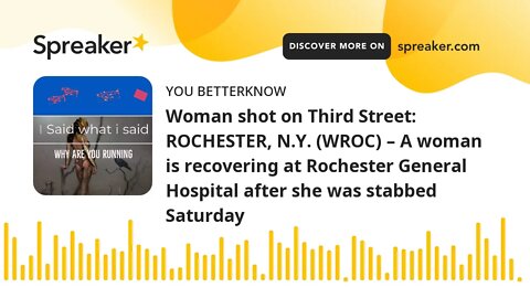 Woman shot on Third Street: ROCHESTER, N.Y. (WROC) – A woman is recovering at Rochester General Hos