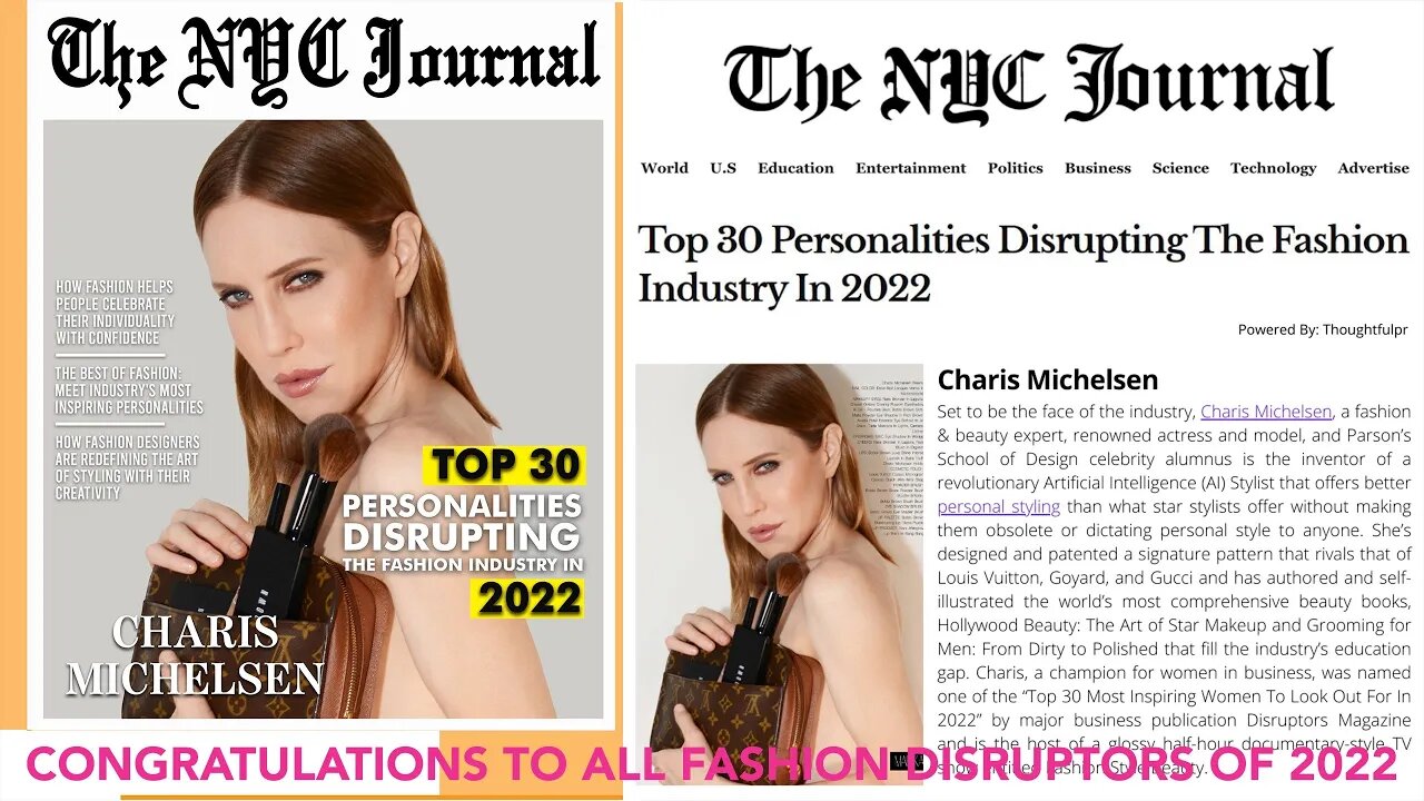 CONGRATULATIONS TO THE NYC JOURNAL'S "TOP 30 PERSONALITIES DISRUPTING THE FASHION INDUSTRY IN 2022"