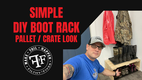 EP 002: Simple DIY Boot rack