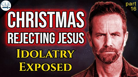 [p16] Kirk Cameron Mocks My Teaching on Christmas | 7-28-24