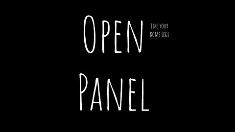 OPEN PANEL