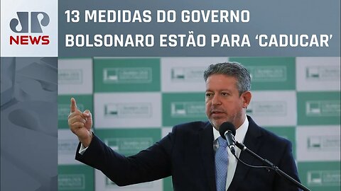 Lira fala das comissões mistas: “Cada casa tem que votar independente; Câmara vota, Senado vota”