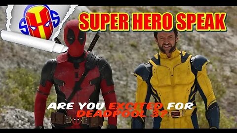 Are you excited for Deadpool 3?