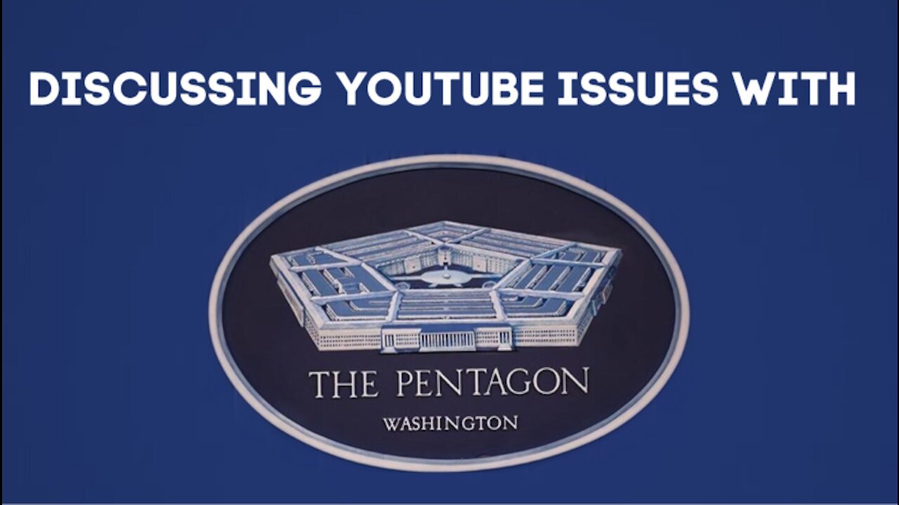 I called the Pentagon and told on YouTube