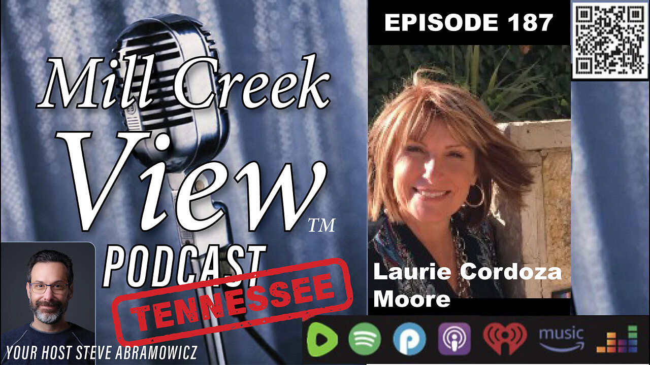 Mill Creek View Tennessee Podcast EP187 Laurie Cordoza Moore 2 28 24