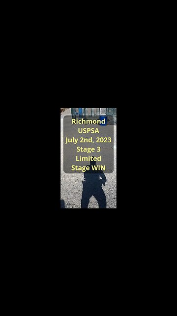 Richmond USPSA - Stage3 - Limited Stage WIN - Jim Susoy - Limited A Class