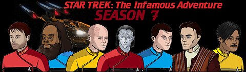 Star Trek: THE INFAMOUS ADVENTURES 2e - s07e01 | "Gods Complex"