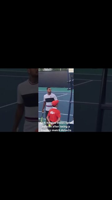 Nick Kyrgios blows up at referee after losing a doubles match #shorts