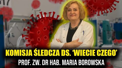 XII Posiedzenie Komisji ds. "wiadomo czego". Przesłuchiwana: prof. zw. dr hab. Maria Borowska